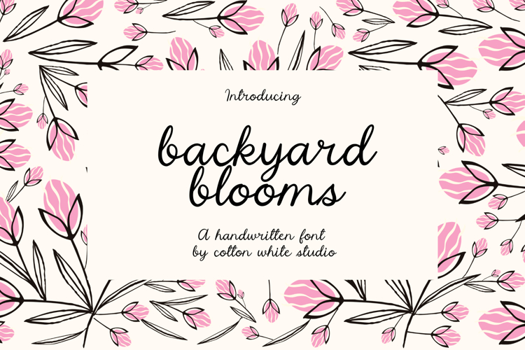 Backyard Blooms