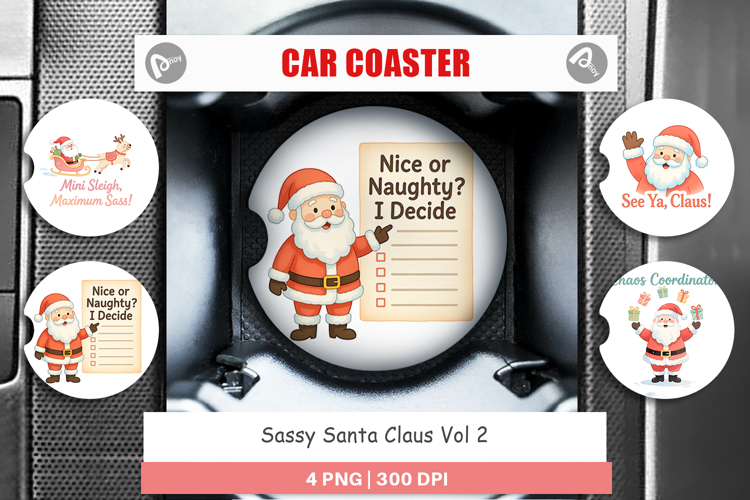 Car Coaster Sassy Santa Quotes