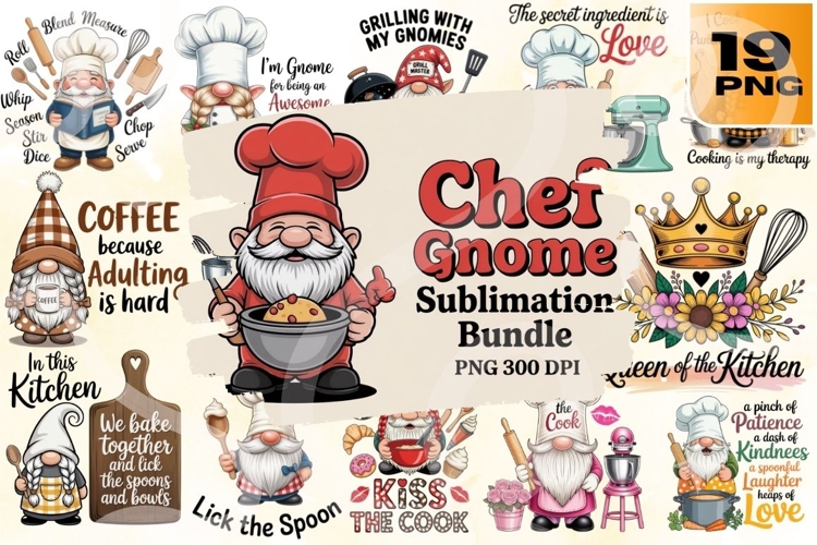 Kitchen Gnomies Chef Gnome Quotes & Cooking Fun PNG Pack