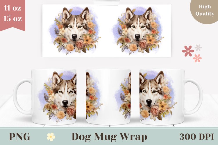 Husky Dog Mug Wrap Design, Dog Coffee Cup Sublimation Design