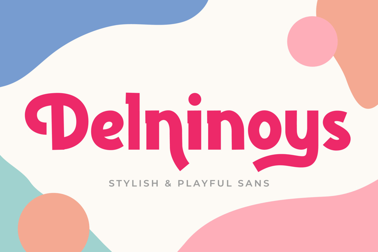 Delninoys - Staylish & Playful Font