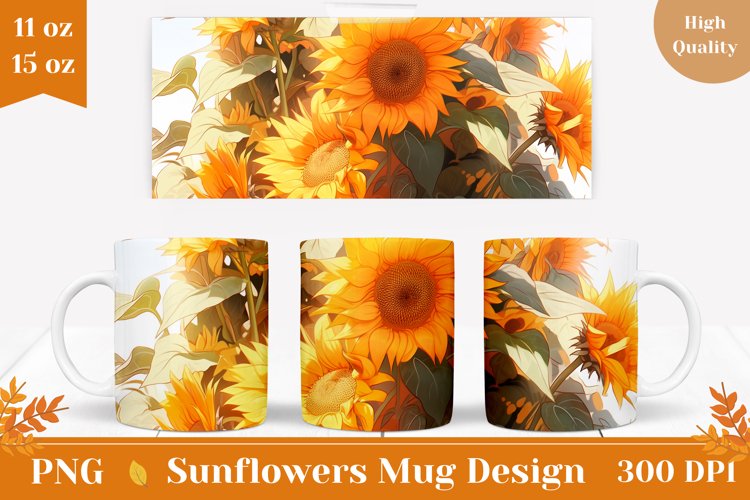 Sunflower Mug Sublimation Design, Floral Mug Wrap 11oz 15 oz
