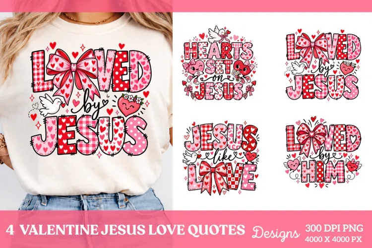 Valentine Jesus 4 Shirt PNG Designs, 4 Christian Valentine S