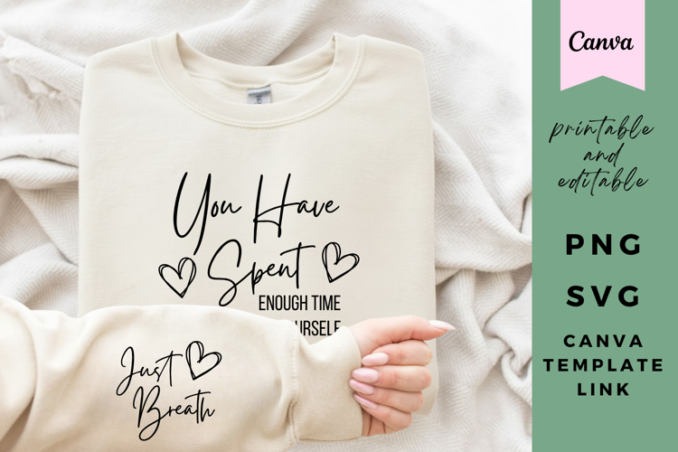 Self-Care Quote SVG, PNG, Canva Template