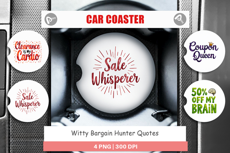 Witty Bargain Hunter Car Coaster