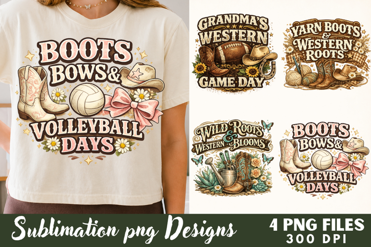 Boots Bows & Volleyball Days Sublimation Files