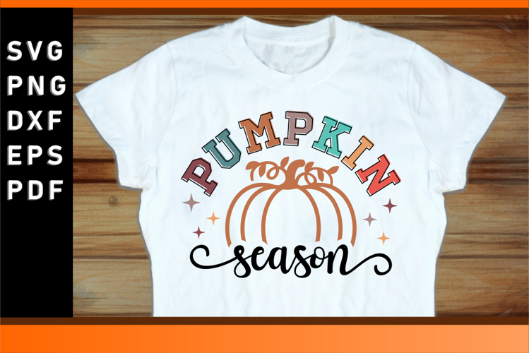 Pumpkin Season SVG T shirt Designs example image 1