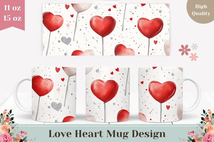 Lollipop Mug Wrap Design, Love Hearts Mug Sublimation