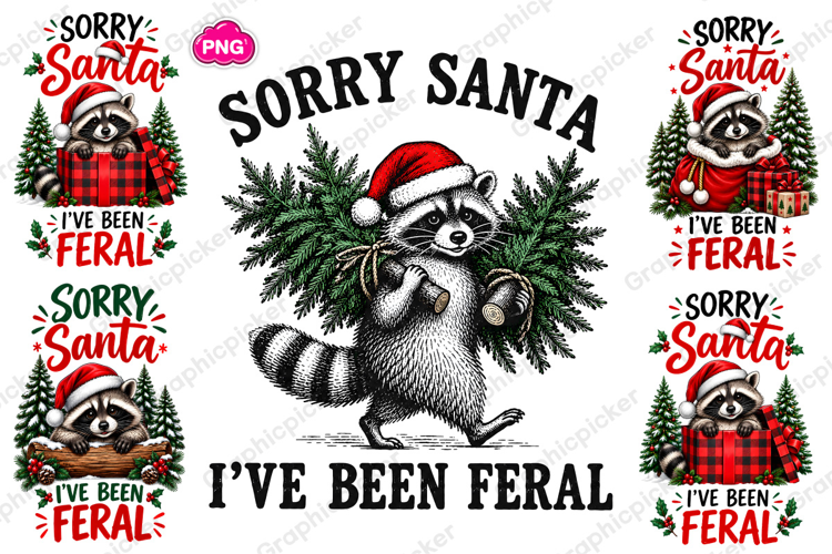 Sorry Santa I've Been Feral PNG, Trending Christmas PNG