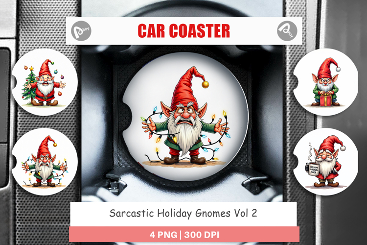 Sarcastic Holiday Gnomes Car Coaster