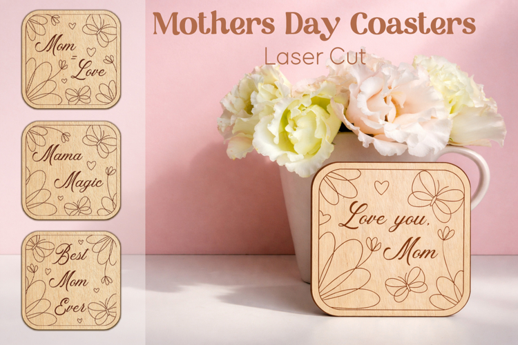 Mothers Day coaster svg, Mom day gift laser cut