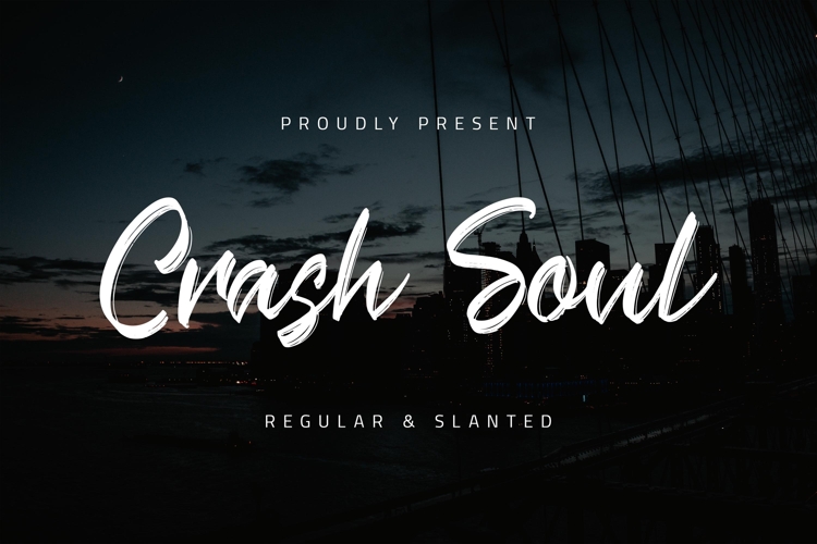 Crash Soul - Regular & Slanted