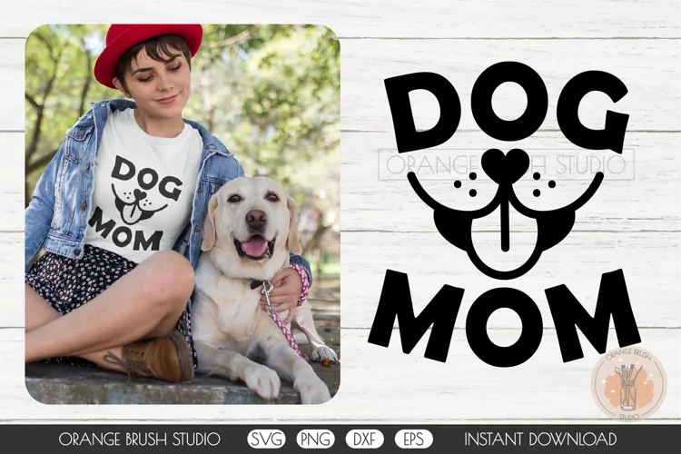 Dog Mom SVG Design|Dog Mom Life Quote Cricut SVG