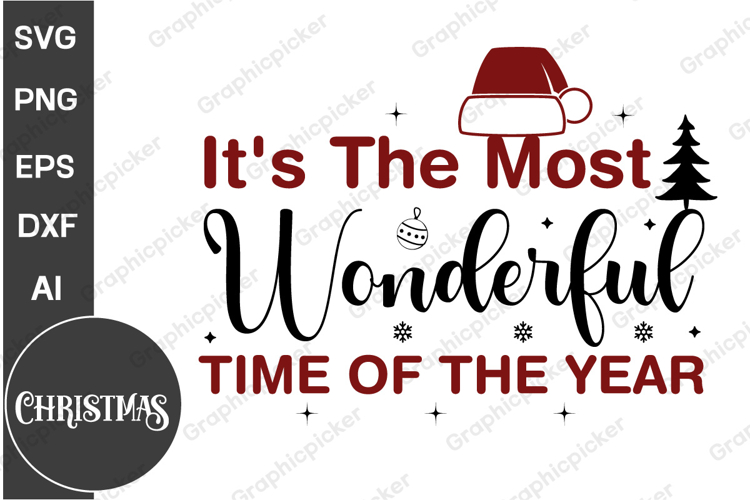 Its the Most Wonderful Time of The Year SVG, Christmas SVG