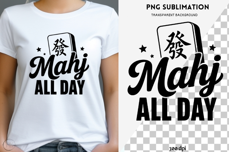 Mahjong quote png design for T-shirts