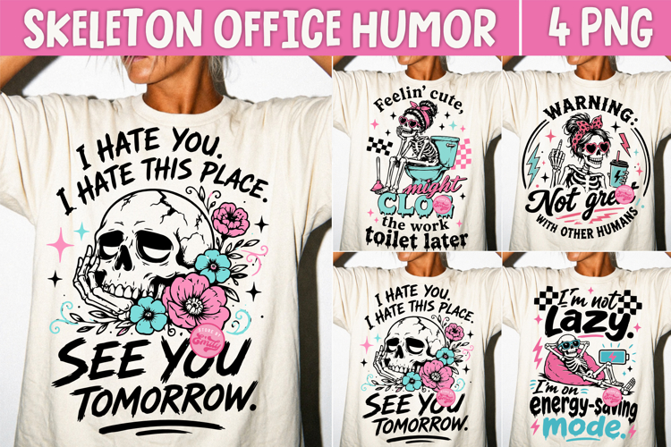 Funny Office Humor PNG, Sarcastic Coworker Skeleton
