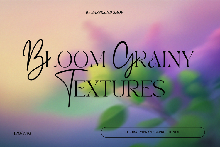 Abstract Blooming Floral Blur Backgrounds