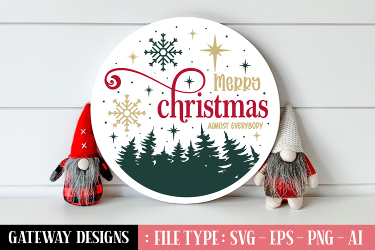 Merry Christmas Almost Everybody svg design