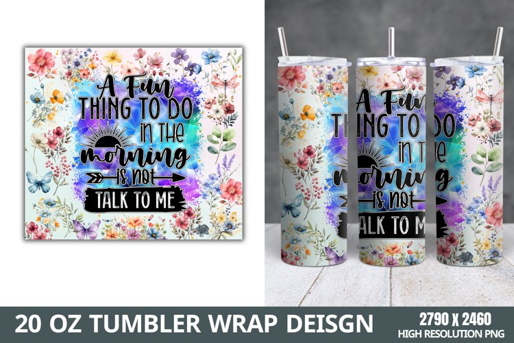 Funny Quotes 20oz Skinny Tumbler Sublimation, example image 1