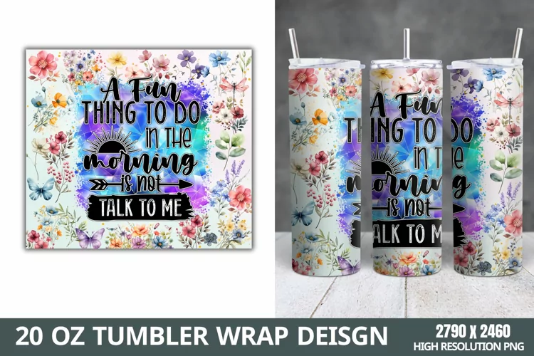 Funny Quotes 20oz Skinny Tumbler Sublimation,