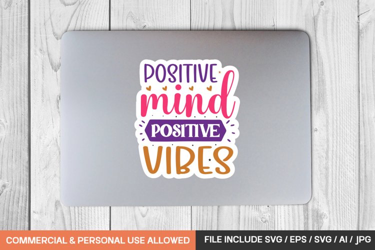 Positive Mind Positive Vibes Positive Life Wall Sticker - Inspirational Vinyl Decal UK Made