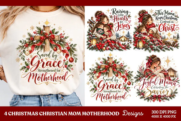 4 Christian Mom Christmas PNG Designs, 4 Faith Based Christm