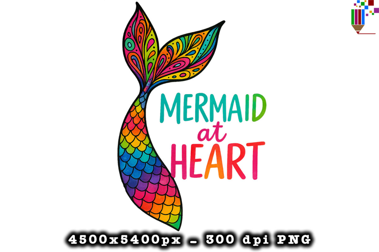 Mermaid At Heart Rainbow Tail Design PNG File