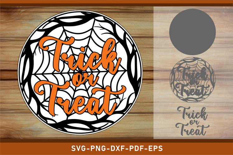 Trick or treat Halloween Round Door Hanger Sign SVG Cut File
