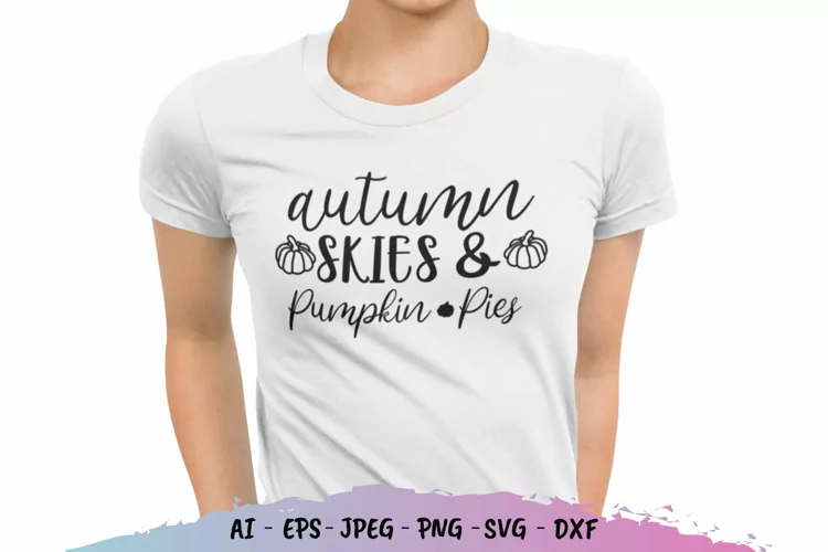Autumn Skies And Pumpkin Pies SVG File