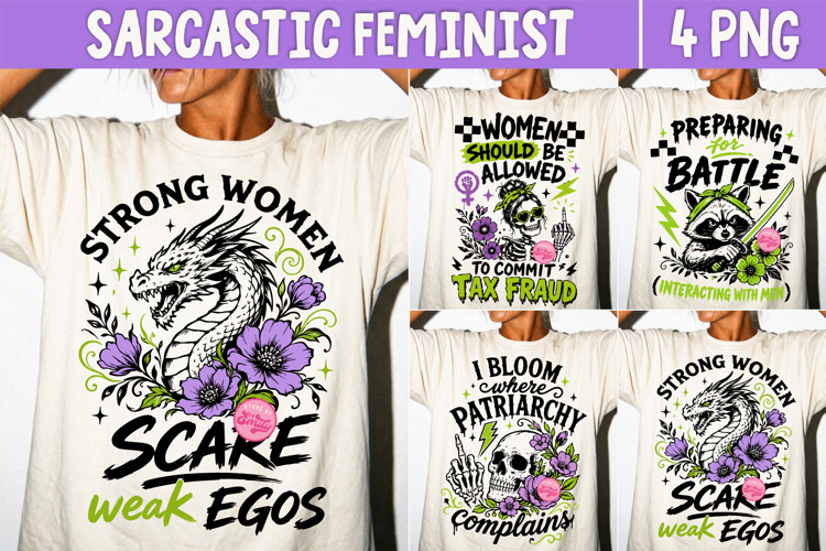 Sarcastic Feminist PNG, Anti Patriarchy Snarky Women