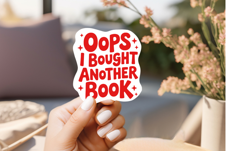 Oops I Bought Another Book PNG and SVG 10 Colors/Variations