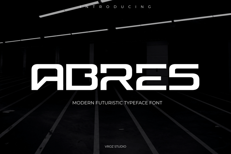 Abres Futuristic Modern Sans Serif
