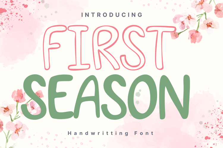 First Season Style