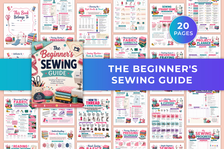Beginner's Sewing Guide | Sewing Basics, Techniques, Project