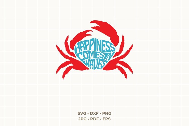 Happiness Quote SVG | Crab Word Art | Ocean PNG | Beach Gift example image 1