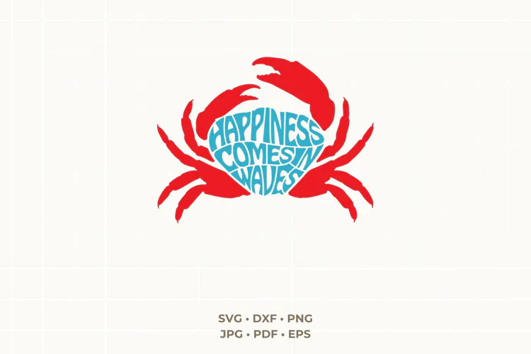 Happiness Quote SVG | Crab Word Art | Ocean PNG | Beach Gift