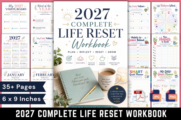 2027 Complete Life Reset Workbook