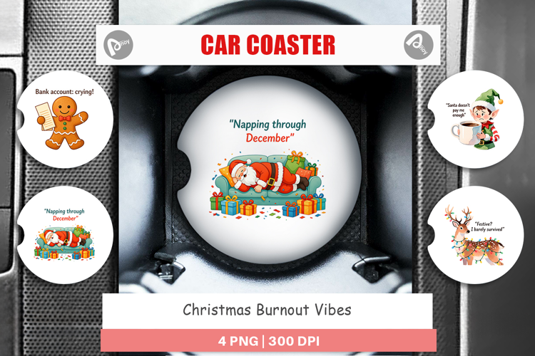 Car Coaster Christmas Burnout Vibes Quotes