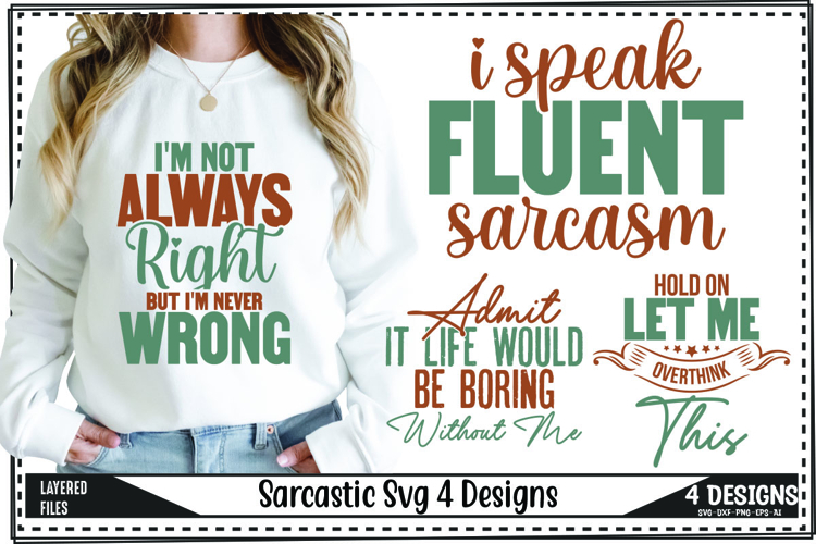 Funny Sarcastic Svg, Sarcasm Quotes Svg Designs example image 1