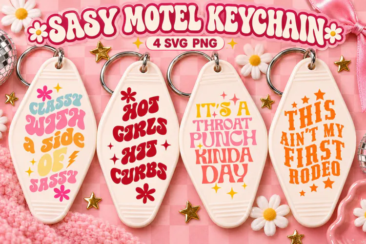 Sassy Motel Keychain SVG PNG, Retro Sarcastic Sayings