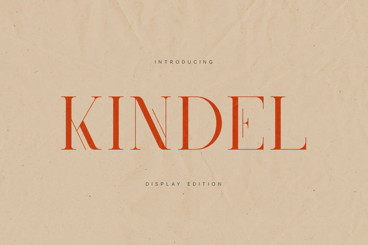 Kindel Display Serif Font Elegant Modern Editorial Typeface