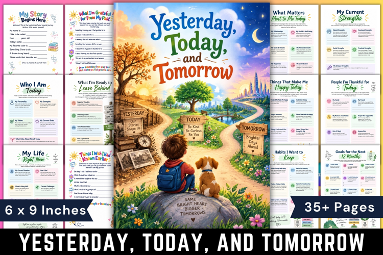 Yesterday, Today, and Tomorrow Journal for Kids