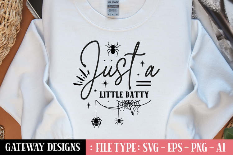 Just A Little Batty svg design