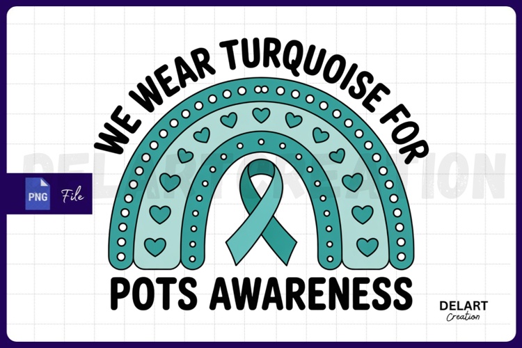 We Wear Turquoise for Pots Awareness PNG Design
