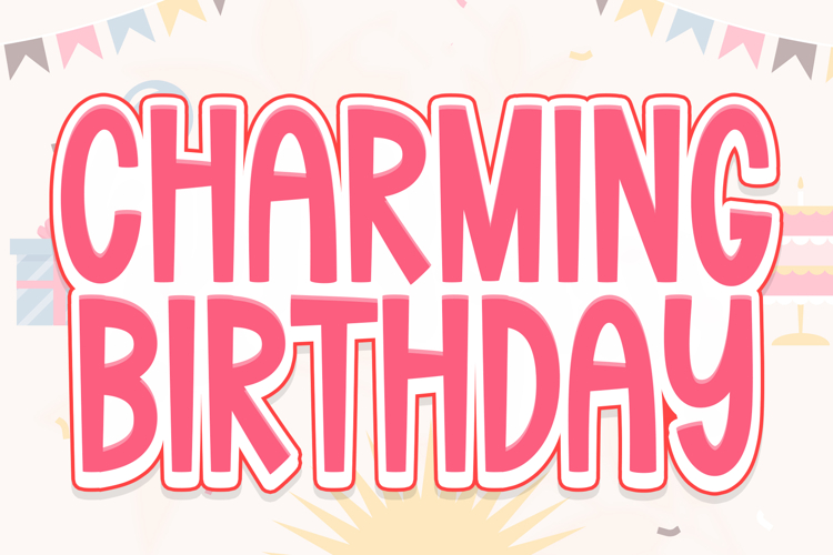 Charming Birthday