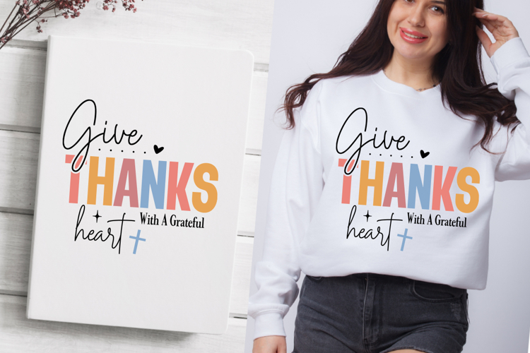 Give Thanks With A Grateful Heart