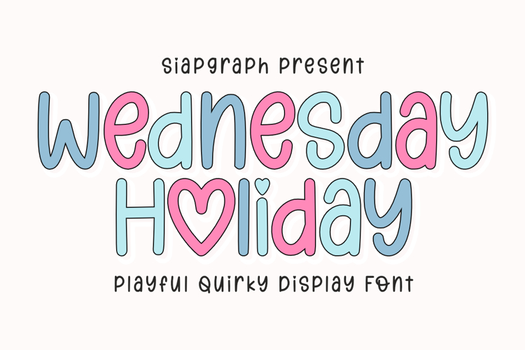 Wednesday Holiday - Playful Quirky Display Font