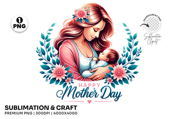 Happy Mothers Day Motherhood Floral T-Shirt Sublimation PNG