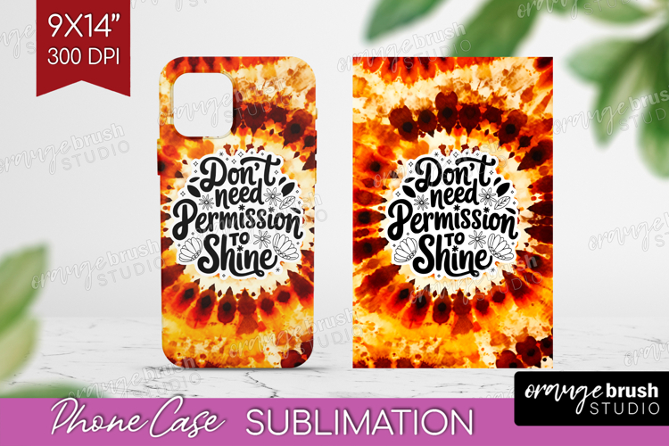Inspirational Quote Phone Case PNG - Autumn Tie Dye Case PNG