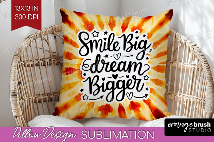 Inspirational Quote Pillow Sublimation - Autumn Tie Dye PNG